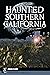 Haunted Southern California