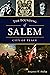 The Founding of Salem: City...