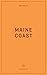 Wildsam Field Guides Maine Coast by Taylor Bruce