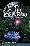 Haunted Ocala National Forest (Haunted America)