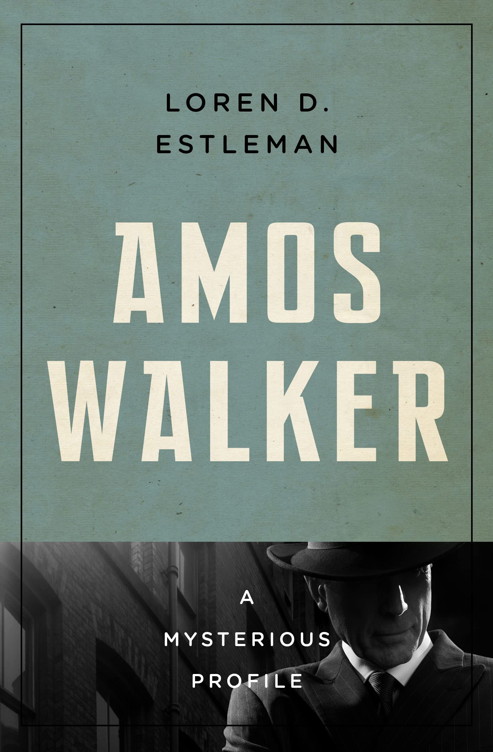 Amos Walker: A Mysterious Profile (Mysterious Profiles)