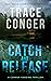 Catch and Release (Connor H...