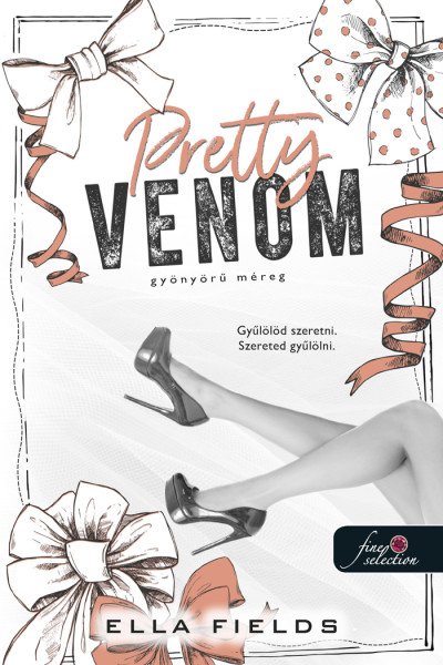 Pretty Venom – Gyönyörű méreg (Gray Springs Egyetem, #3)