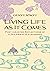 Living Life as It Comes: Po...