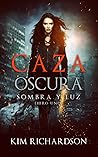 Caza Oscura