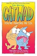 You're Making Me Six (Catwad, #6)