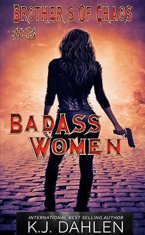 Brother's Of Chaos MC (Badass Women, #3)