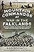 Mountain Commandos at War in the Falklands: The Royal Marines Mountain and Arctic Warfare Cadre in Action During the 1982 Conflict