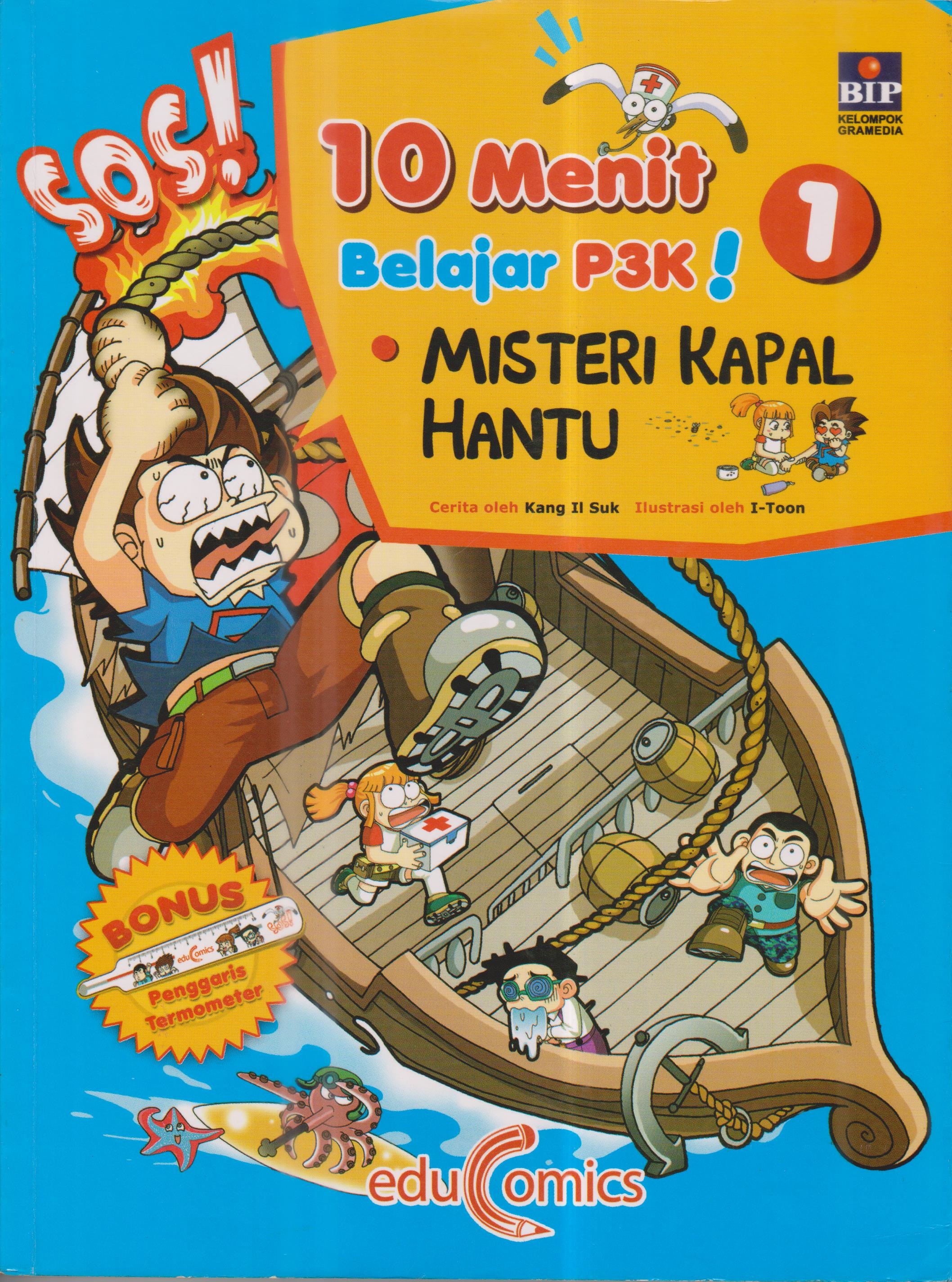 10 Menit Belajar P3K: Misteri Kapal Hantu (SOS! Survival Emergency Treatment #1)