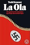 La Ola: El experi...