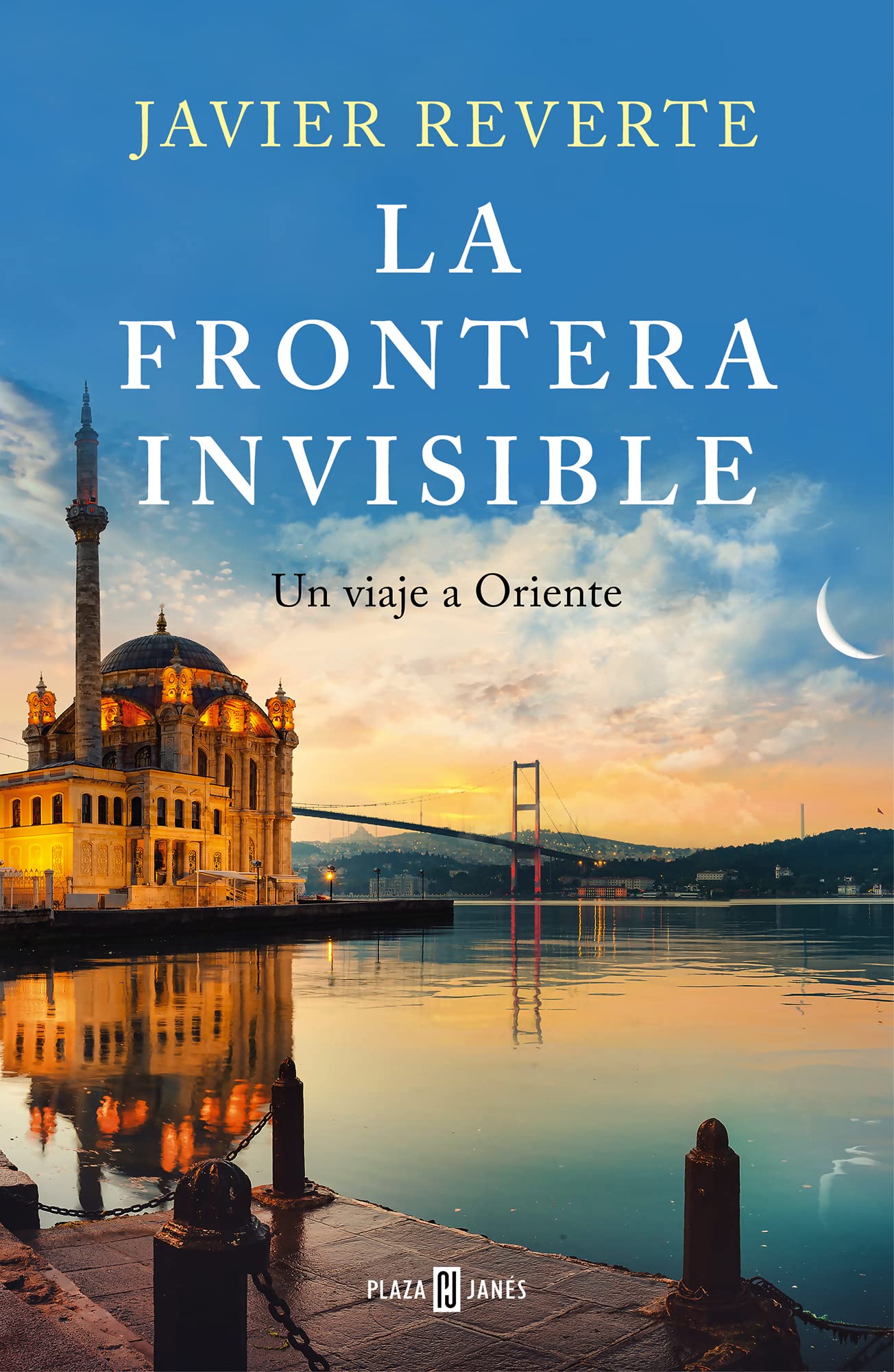Portada de La frontera invisible: Un viaje a Oriente, de Javier Reverte
