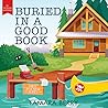 Buried in a Good Book by Tamara Berry