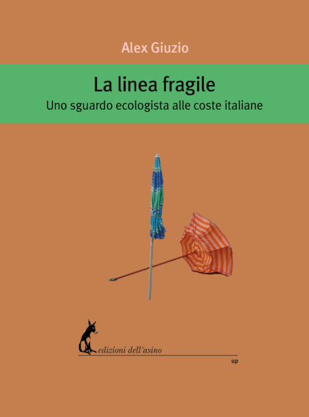 La linea fragile - Uno sguardo ecologista alle coste italiane