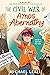 The Civil War of Amos Abernathy: An Earnest, Hilarious Middle Grade Novel About Historical Reenactment and LGBTQ+ Identity for Children (Ages 8-12)
