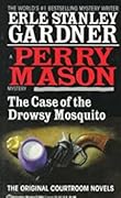 The Case of the Drowsy Mosquito