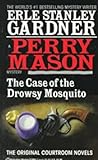 The Case of the Drowsy Mosquito