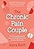 The Chronic Pain Couple: Ho...