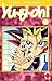 Yu-Gi-Oh!, Vol. 6 (Yu-Gi-Oh!, #6)