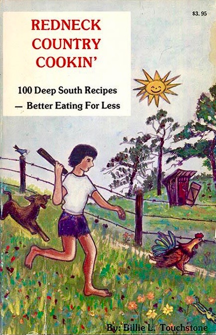 Redneck country cookin' (Paperback)