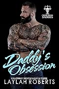 Daddy's Obsession (Crime Boss Daddies, #1)