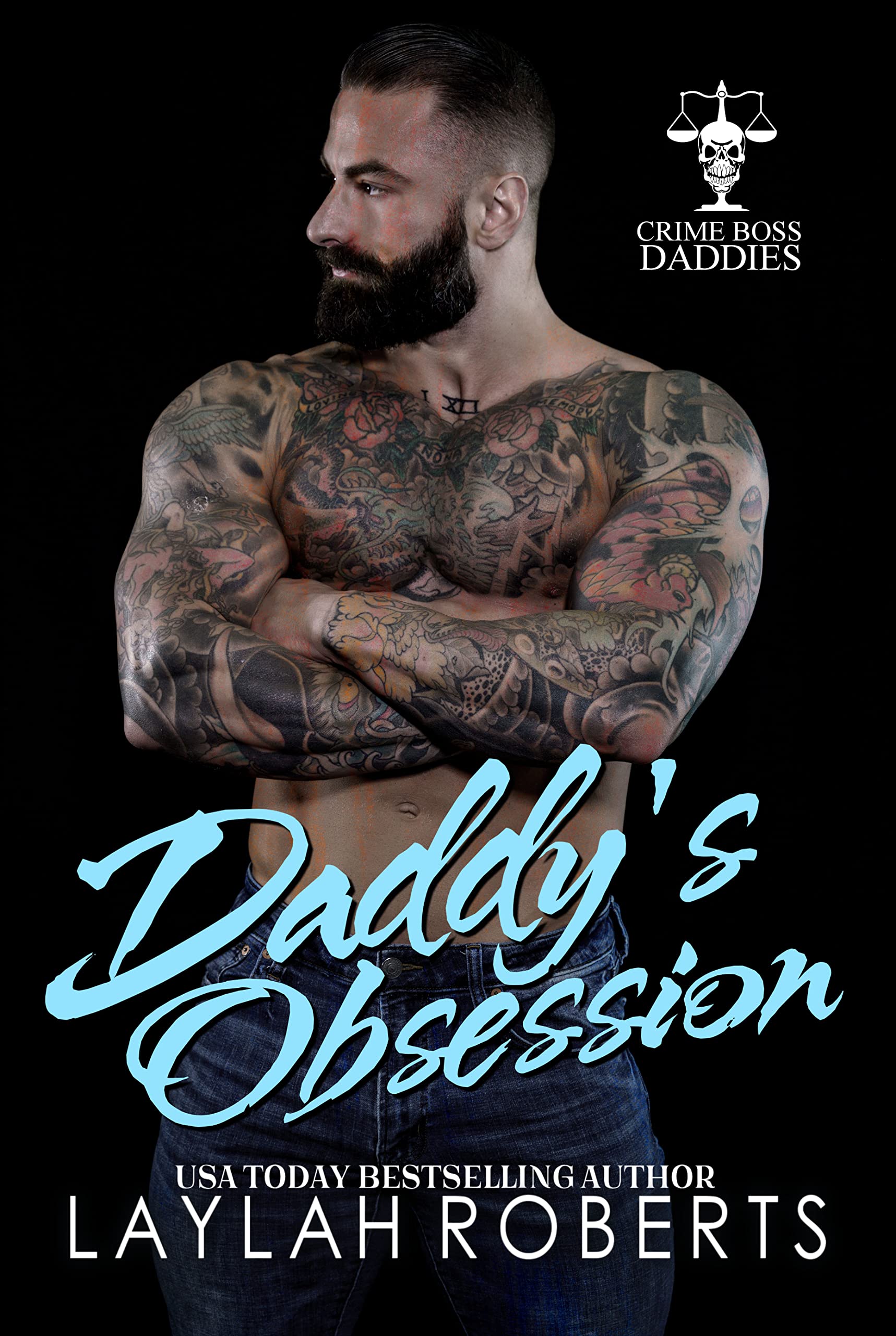 Daddy's Obsession (Crime Boss Daddies, #1)