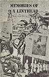 Memories of a Linthead by Reuben Arnold Ware Sr.