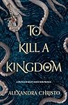 To Kill a Kingdom