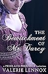The Bewitchment of Mr. Darcy by Valerie Lennox