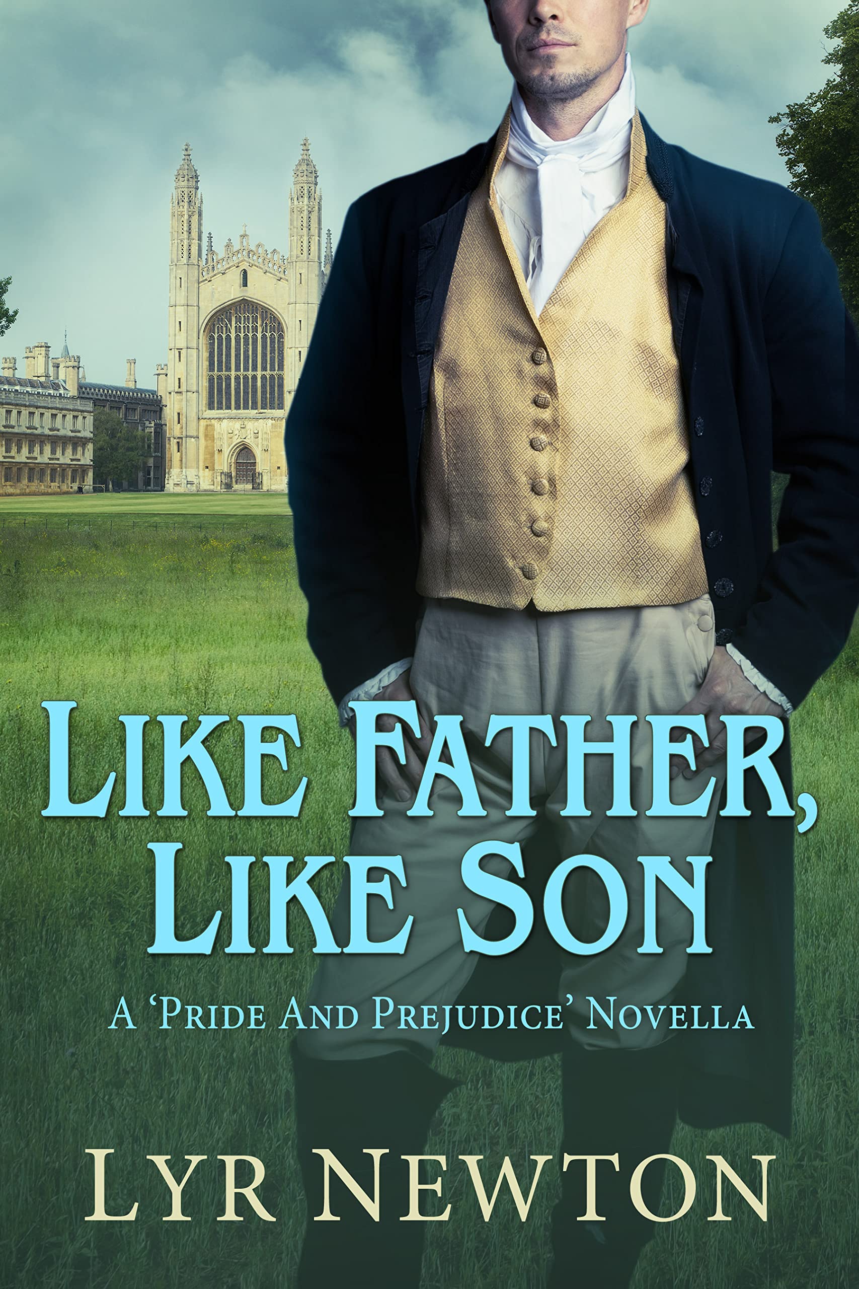 Like Father, Like Son: A Pride and Prejudice Novella (Kindle Edition)