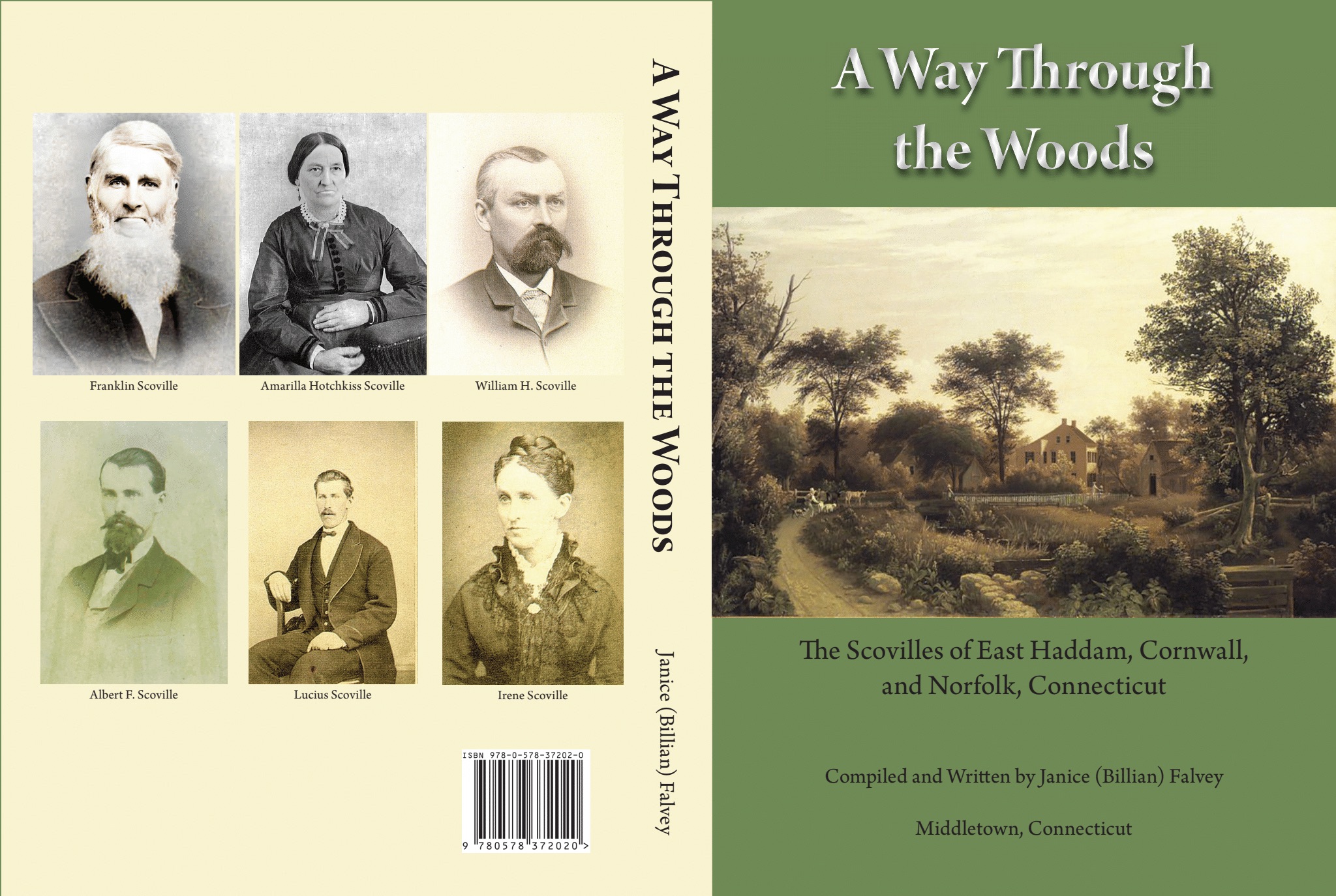 A Way Through The Woods, The Scoville's of East Haddam, Cornwall, and Norfolk, Connecticut