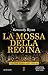 La mossa della regina