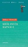 Król Duch. Rapsod I