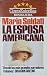 La Esposa Americana