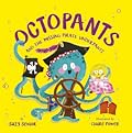 Octopants and the Missing Pirate Underpants