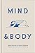 Mind & Body by The School of Life