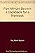 Five Minute Dessert a Cookbook for a Noncook by Marie Beynon Ray