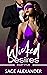 Wicked Desires Part Five