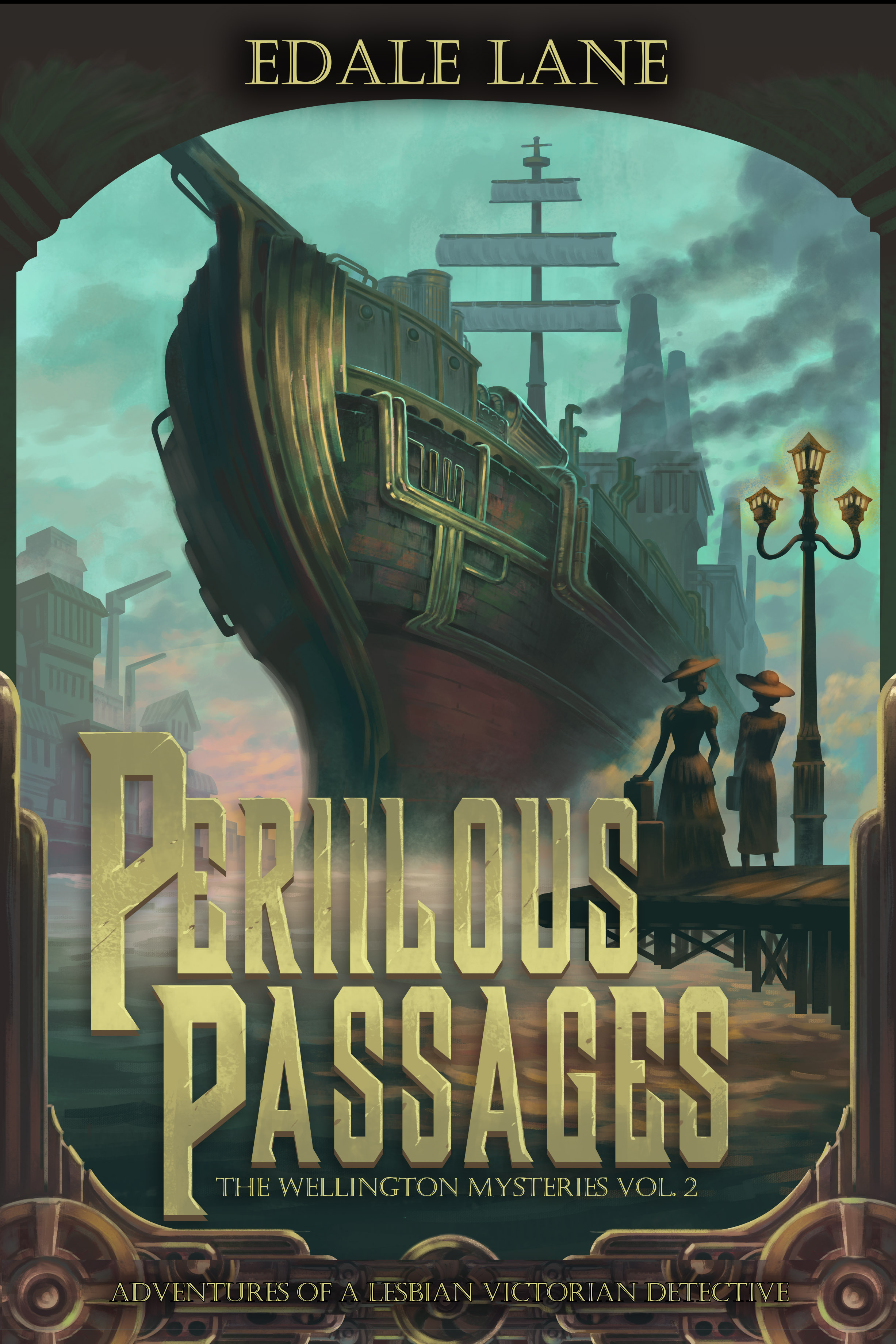 Perilous Passages (The Wellington Mysteries, #2)
