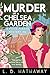 Murder in a Chelsea Garden (The Posie Parker Mystery Series Book 12)