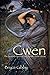 Cwen: The Seventh Book of the Annals of the Heroic