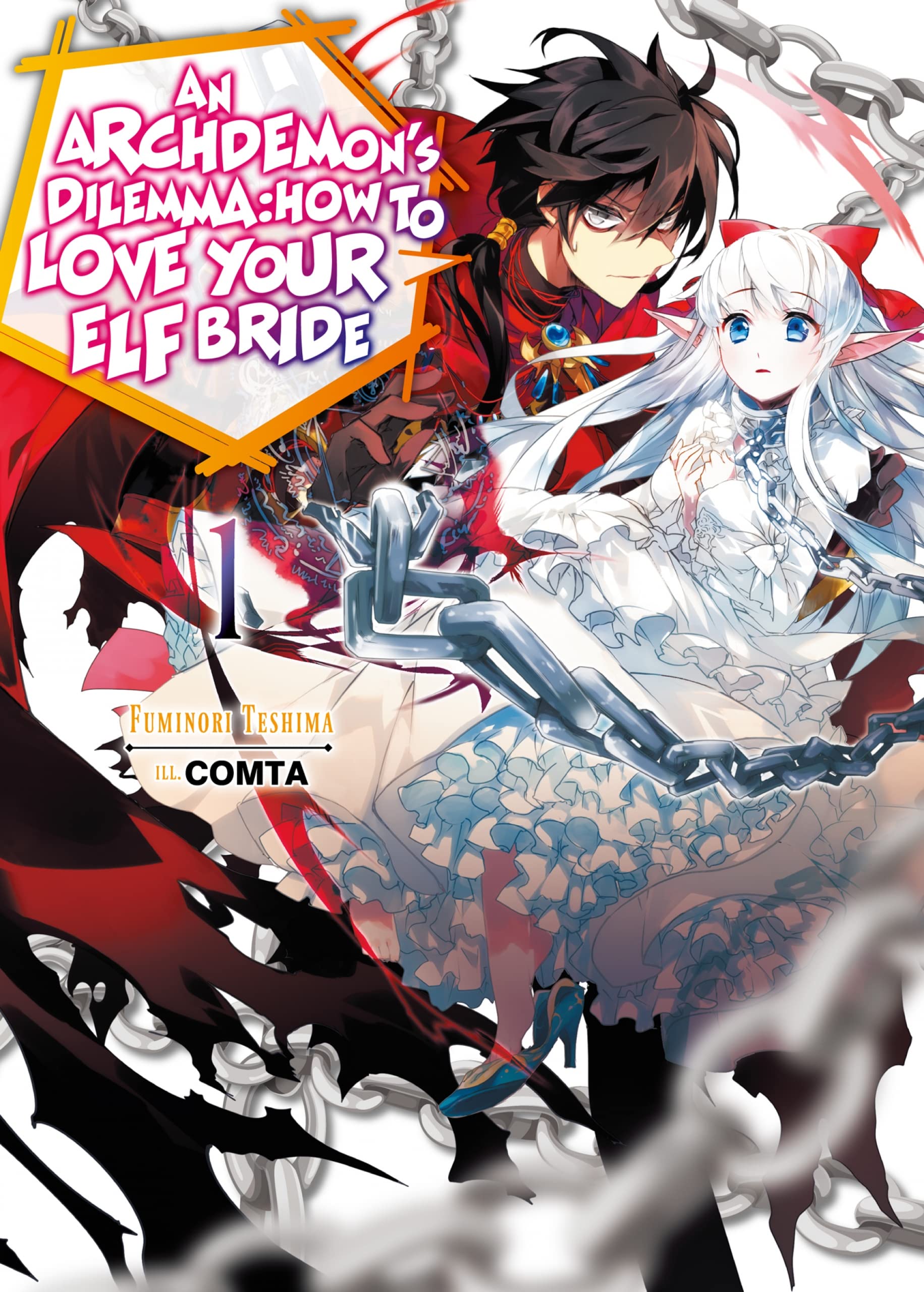 Read An Archdemon's Dilemma: How to Love Your Elf Bride: Volume 1