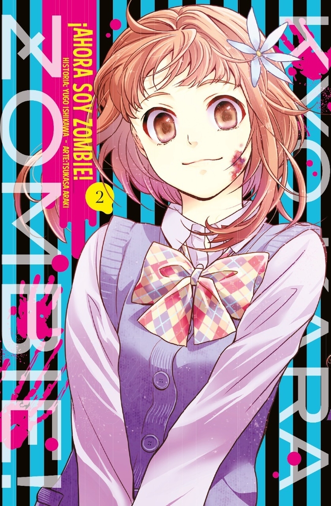 Ahora soy Zombie 2 (Kyo Kara Zombie!, #2)