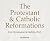 The Protestant and Catholic Reformations by Christopher M. Bellitto