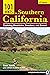 101 Hikes in Southern Calif...