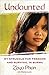 Undaunted: My Struggle for ...