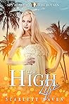The High Life