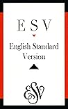 HOLY BIBLE (ESV):...