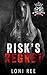 Risk's Regret (Diamond Kings MC)