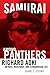 Samurai among Panthers: Ric...