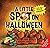 A Little SPOT on Halloween by Diane Alber